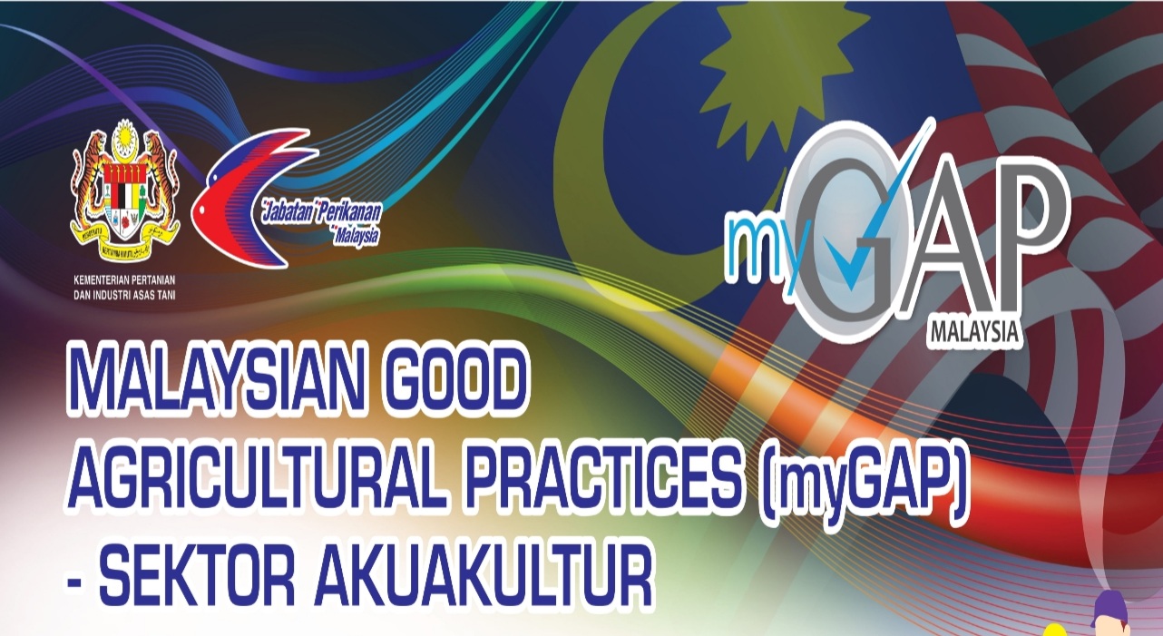 Malaysian Good Agricultural Practice (MyGap) – Sektor Akuakultur